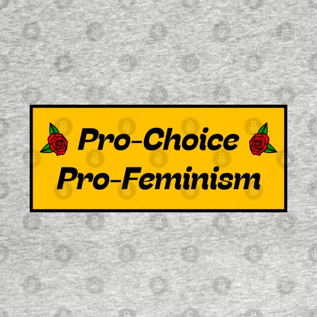 Pro Choice, Pro Feminism by Football from the Left